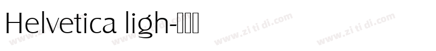 Helvetica ligh字体转换